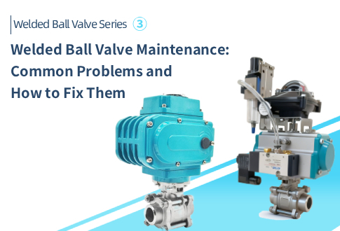 Welded Ball Valve News Banner.jpg